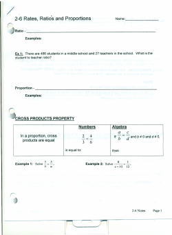 2-6 Rates, Ratios and Proportions CROSS PRODUCTS PROPERTY
