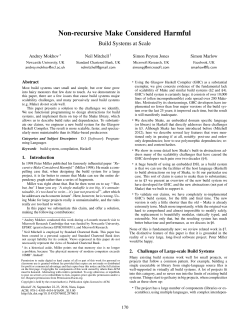 Non-recursive Make Considered Harmful: Build Systems at Scale