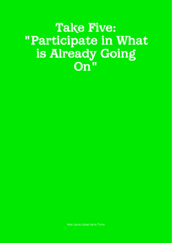 Take Five: "Participate in What is Already Going On"