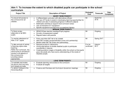 Aim 1: To increase the extent to which disabled pupils can