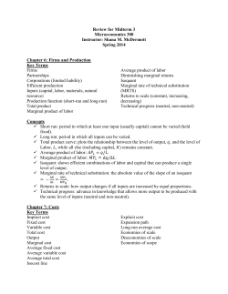 Review for Midterm 3 Microeconomics 300 Instructor: Shana M