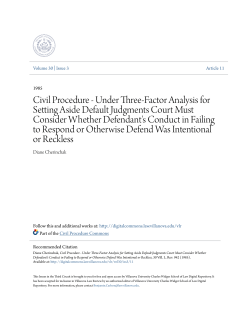 Civil Procedure - Under Three-Factor Analysis