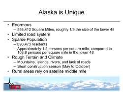 Alaska is Unique