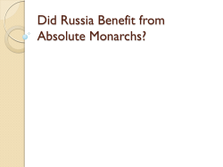 Did Russia Benefit from Absolute Monarchs?