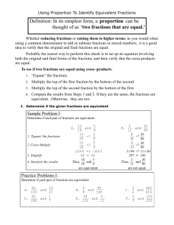 Definition: In its simplest form, a proportion can be thought of as `two