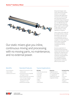Our static mixers give you inline, continuous mixing
