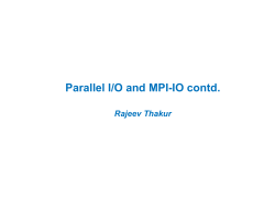Parallel I/O and MPI-IO