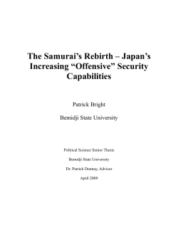 The Samurai`s Rebirth &ndash; Japan`s Increasing &ldquo;Offensive&rdquo; Security