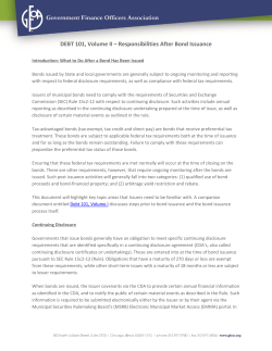 DEBT 101, Volume II &ndash; Responsibilities After Bond Issuance