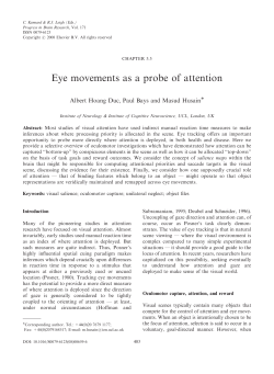 Eye movements as a probe of attention