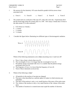 CHEMISTRY 102B/C/E Fall 2012 Hour Exam I Page 1 1. My