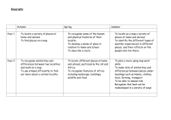 Geography Autumn Spring Summer Year 1 To locate a variety of