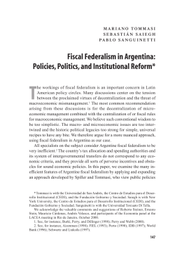 Fiscal Federalism in Argentina: Policies, Politics, and Institutional