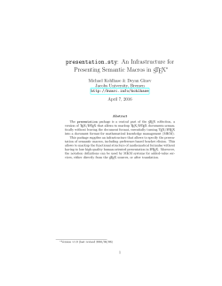 presentation.sty: An Infrastructure for Presenting Semantic Macros
