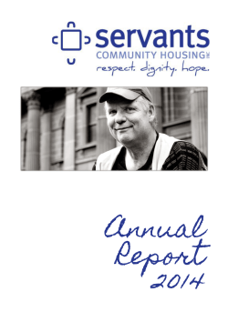 Annual Report 2014 - Servants Community Housing
