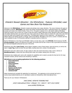 Orlando`s Newest Attraction - the WhirlyDome