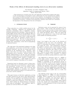 Study of the effects of ultrasound standing waves in an oil-in