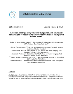Anterior nasal packing in nasal surgeries and epistaxis