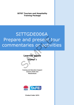 SITTGDE006A Prepare and present tour commentaries or