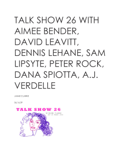 talk show 26 with aimee bender, david leavitt, dennis