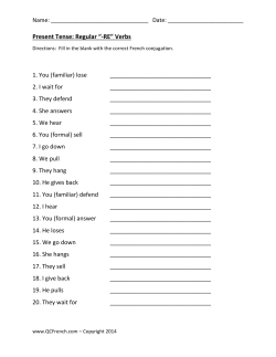 Present Tense: Regular &ldquo;-RE&rdquo; Verbs