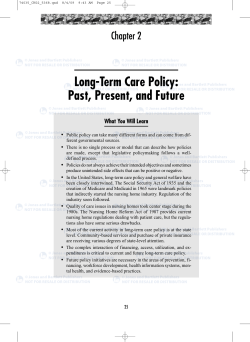 Long-Term Care Policy: Past, Present, and Future