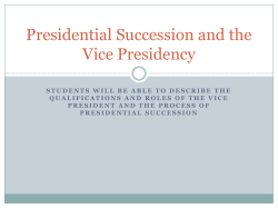 Presidential Succession and the Vice Presidency