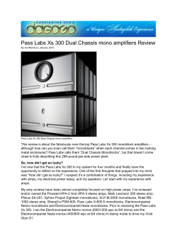 Pass Labs Xs 300 Dual Chassis mono amplifiers Review