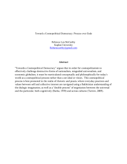 Toward a Cosmopolitical Democracy: Process over Ends Rebecca
