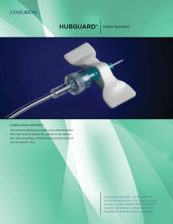 HUBGUARD&reg; Catheter Securement