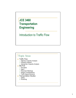 JCE 3460 Transportation Engineering Introduction to Traffic Flow