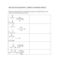 PRACTICE EXAM QUESTIONS: CARBONYL CHEMISTRY