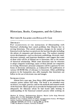 Historians, Books, Computers, and the Library