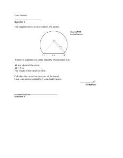 The diagram shows a cross section of a tunnel. It shows a segment