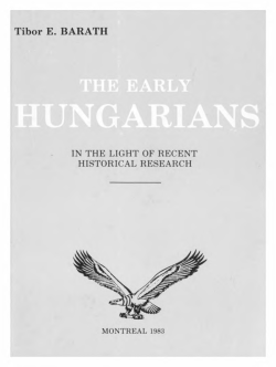 Barath Tibor - The Early Hungarians