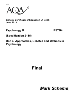 Approaches, Debates and Methods in Psychology June 2013
