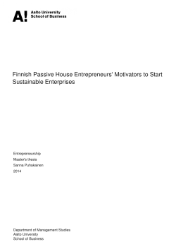 Finnish Passive House Entrepreneurs` Motivators to Start