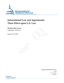 International Law and Agreements: Their Effect upon U.S. Law