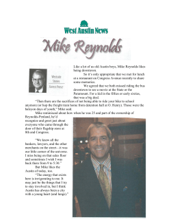 Like a lot of us old Austin boys, Mike Reynolds likes being