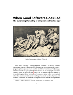 When Good Software Goes Bad: The Surprising Durability of an