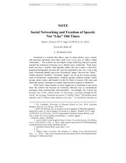 Social Networking and Freedom of Speech: Not &ldquo;Like&rdquo; Old Times