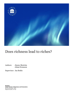 Does richness lead to riches?