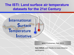 The ISTI: Land surface air temperature datasets for the 21st Century