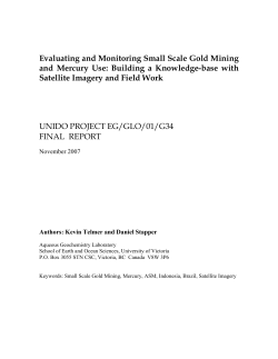Evaluating and Monitoring Small Scale Gold Mining and Mercury Use