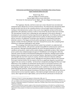 Enforcement and Monitoring of Sentences in the Modern War