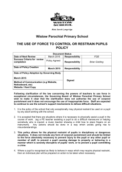 Policy on the Use of Force or Restraint to Control Pupils