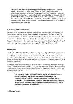 The Finnish Non-Communicable Disease (NCD) Alliance is an