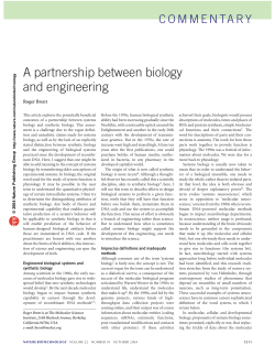 A partnership between biology and engineering