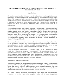 THE POLITICIZATION OF NATIVE STUDIES STUDENTS