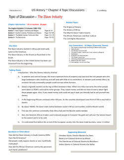 Topic of Discussion &ndash; The Slave Industry